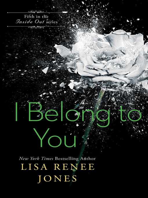 Title details for I Belong to You by Lisa Renee Jones - Wait list